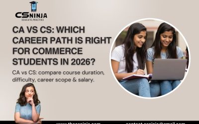 CA vs CS: Which Career Path is Right for Commerce Students in 2026?